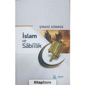 İslam Ve Sabiilik - Şinasi Gündüz