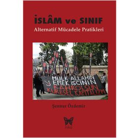 İslam ve Sınıf / Şennur Özdemir