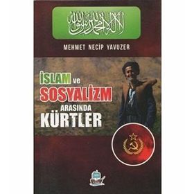 İslam Ve Sosyalizm - Müşir Hüseyin Kidvai