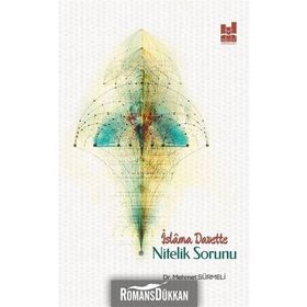 İslama Davette Nitelik Sorunu - Mehmet Sürmeli