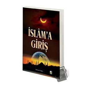 İslam'a Giriş Damla Yayınevi