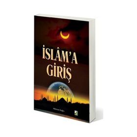 İslam'a Giriş Damla Yayınevi
