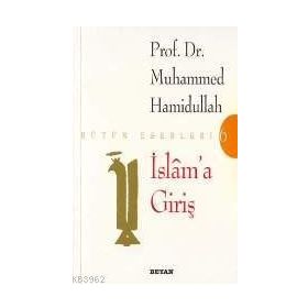 İSLAM'A GIRIŞ - MEHMET DOĞRU