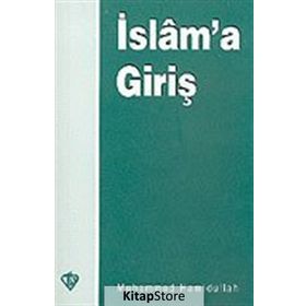 İSLAM'A GİRİŞ - MUHAMMED HAMIDULLAH