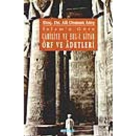 İSLAM'A GÖRE CAHILIYE VE EHLI KITAP ÖRF VE ADET - ALI OSMAN ATEŞ