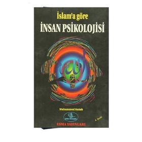İSLAMA GÖRE İNSAN PSİKOLOJISİ - SEYYID KUTUB