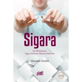 İslam’a Göre Sigara - Mustafa Öztürk
