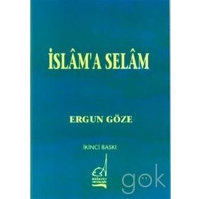 İSLAM´A SELAM - GENEL