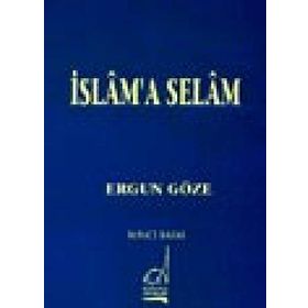 İSLAM´A SELAM - GENEL