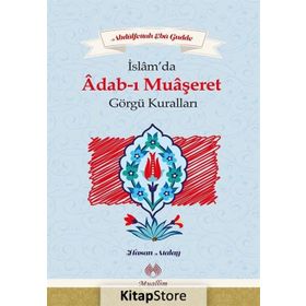 İslam’da Adab-ı Muaşeret - Hasan Atalay