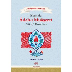 İslam’da Adab-ı Muaşeret - Hasan Atalay