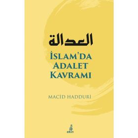 İslamda Adalet Kavramı Ekin Yayınları