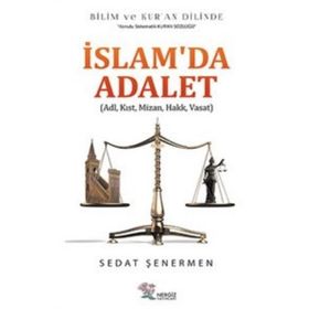 İslam'da Adalet - Sedat Şenermen