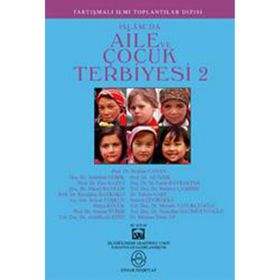 İSLAM'DA AILE VE ÇOCUK TERBIYESI 2 - KOLEKTIF