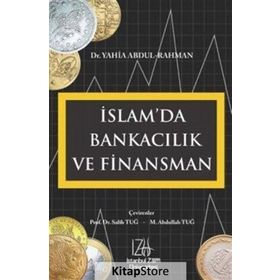 İslam’da Bankacılık ve Finansman - Yahia Abdul-Rahman