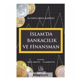 İslam’da Bankacılık ve Finansman - Yahia Abdul-Rahman