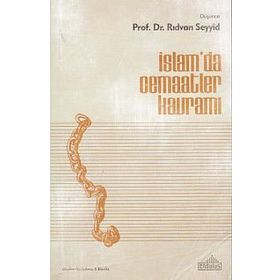 İslamda Cemaatler Kavramı - Rıdvan es-Seyyid