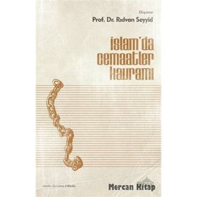 İslamda Cemaatler Kavramı - Rıdvan es-Seyyid