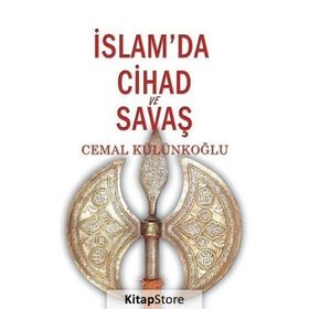 İslam’da Cihad Ve Savaş - Cemal Külünkoğlu