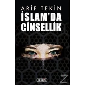 İslam'da Cinsellik - Arif Tekin