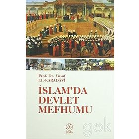 İSLAM'DA DEVLET MEFHUMU - YUSUF EL-KARADAVÎ