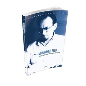 İslam'da Devlet Ve Yönetim İlkeleri - Muhammed Esed