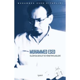 İslam'da Devlet Ve Yönetim İlkeleri - Muhammed Esed
