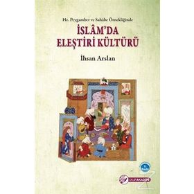 İslam’da Eleştiri Kültürü - İhsan Arslan
