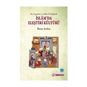 İslam’da Eleştiri Kültürü - İhsan Arslan