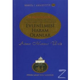 İslamda Evlilik 2 Evlenilmesi Haram Olanlar - Ahmet Mahmut Ünlü