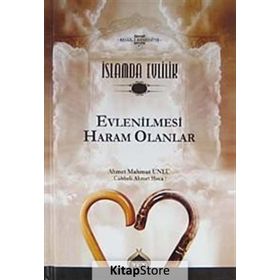 İslamda Evlilik 2 Evlenilmesi Haram Olanlar - Ahmet Mahmut Ünlü