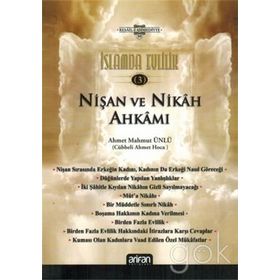 İslamda Evlilik 3 - Nişan ve Nikah Ahkamı - Ahmet Mahmut Ünlü
