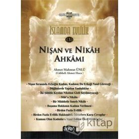 İslamda Evlilik 3 - Nişan ve Nikah Ahkamı - Ahmet Mahmut Ünlü