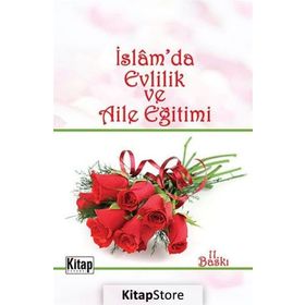 İslam’da Evlilik ve Aile Eğitimi - Mustafa Sofuoğlu