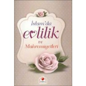 İslam’da Evlilik ve Mahremiyetleri - Abdullah Aydın