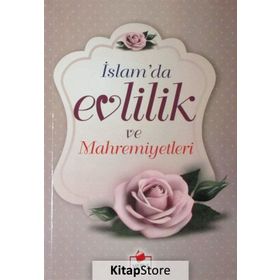 İslam'da Evlilik ve Mahremiyetleri - Ali Rıza Kaşeli