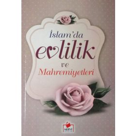İslam'da Evlilik ve Mahremiyetleri - Ali Rıza Kaşeli