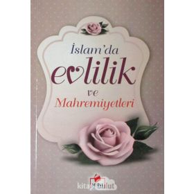 İslam'da Evlilik ve Mahremiyetleri - Ali Rıza Kaşeli