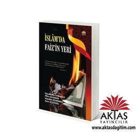 İslam’da Faiz’in Yeri - Fatih Kalender Abdullah Hiçdönmez Emin Ali Yüksel Hüsameddin Vanlıoğlu