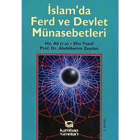 İSLAM`DA FERD VE DEVLET MÜNASEBETLERİ - ABDULKERIM ZEYDAN