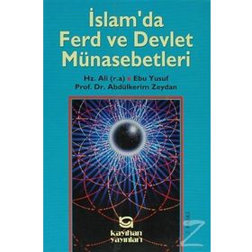 İSLAM`DA FERD VE DEVLET MÜNASEBETLERİ - ABDULKERIM ZEYDAN