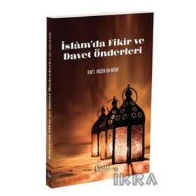 İslam’da Fikir ve Davet Önderleri - ebul hasen en nedvi