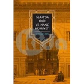 İslam'da Fikir ve İnanç Hürriyeti - Temel Şen