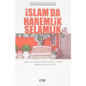 İslam'da Haremlik Selamlık - Burhan Bozgeyik