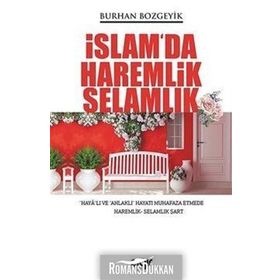 İslam'da Haremlik Selamlık - Burhan Bozgeyik