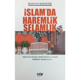İslam'da Haremlik Selamlık - Burhan Bozgeyik