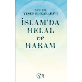 İslam’da Helal ve Haram - Yusuf el-Karadavi