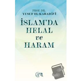 İslam’da Helal ve Haram - Yusuf el-Karadavi