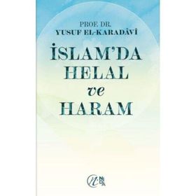 İslam’da Helal ve Haram - Yusuf el-Karadavi