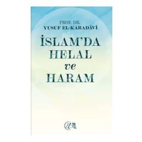 İslam’da Helal ve Haram - Yusuf el-Karadavi